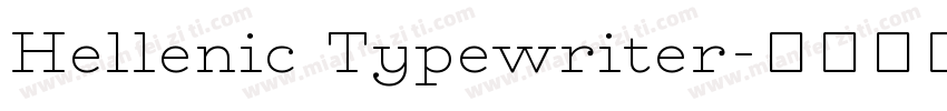 Hellenic Typewriter字体转换
